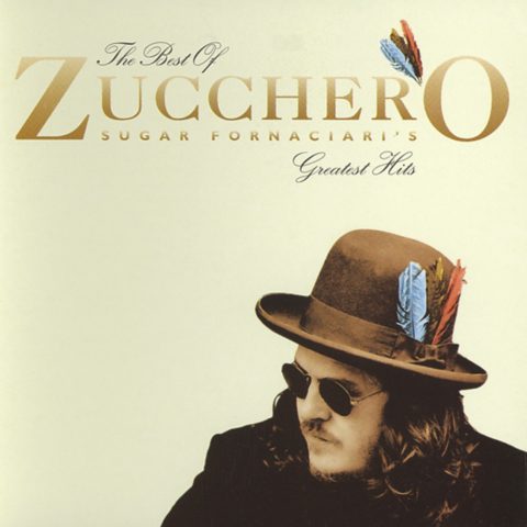 The Best Of Zucchero Sugar Fornaciari’s Greatest Hits